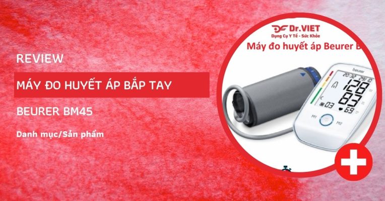 REVIEW MÁY ĐO HUYẾT ÁP BẮP TAY BEURER BM45